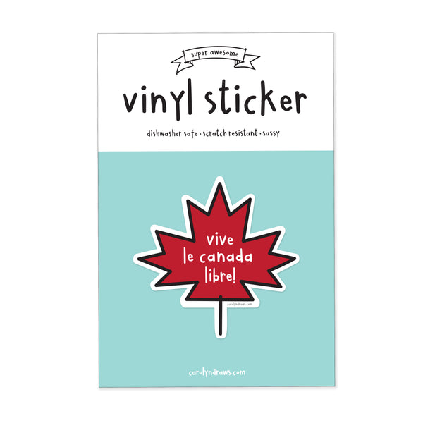 Vive le Canada Libre vinyl sticker