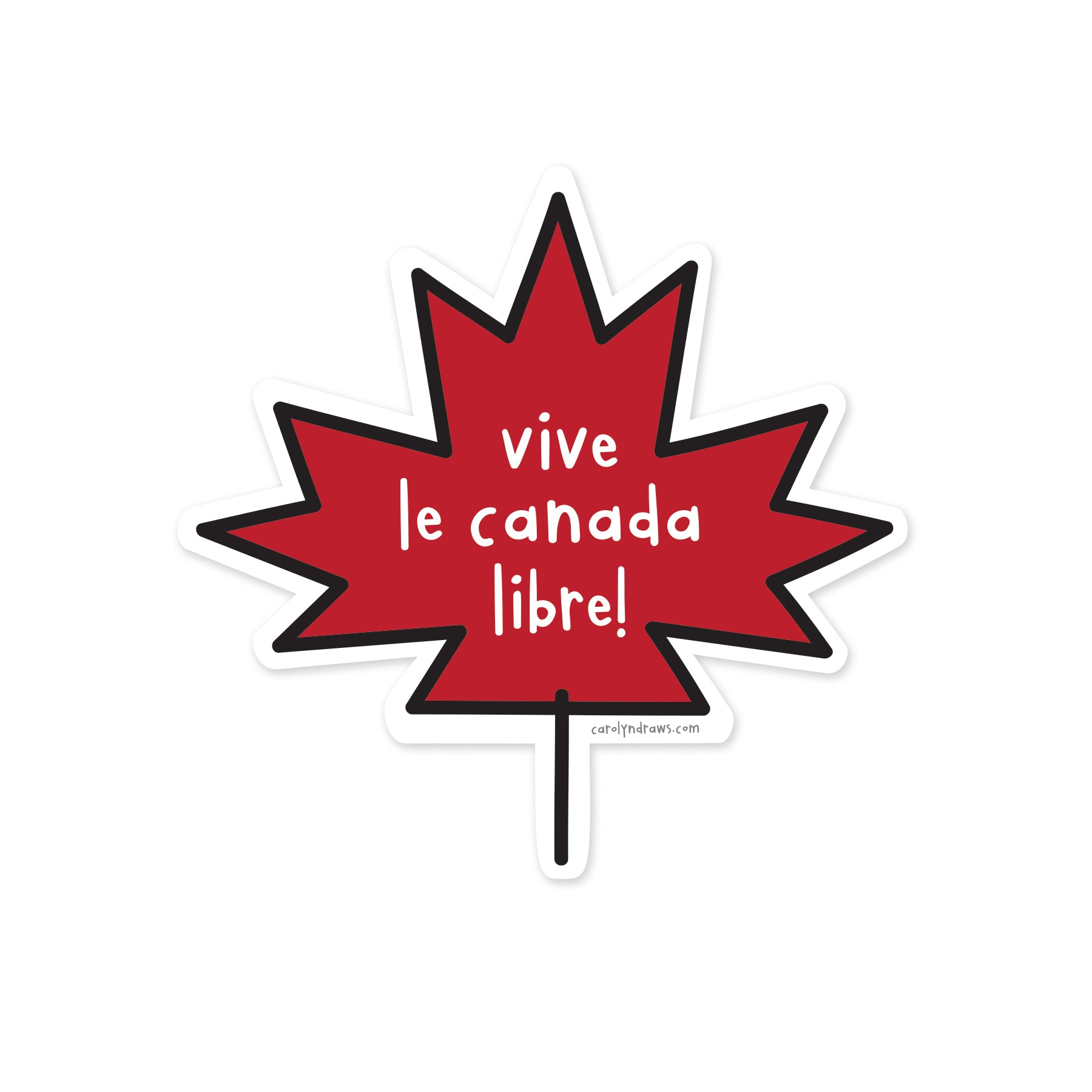 Vive le Canada Libre vinyl sticker